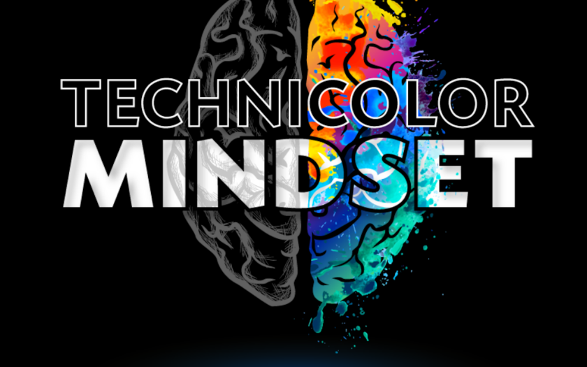 Technicolor Mindset
